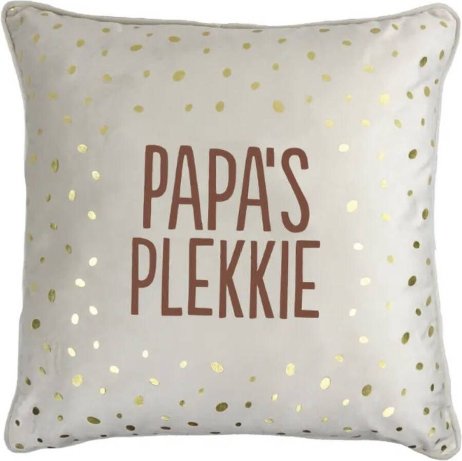 100%LEUK Sierkussen 45x45 'Papa s plekkie' cadeau voor man kussen voor bank stoel binnen