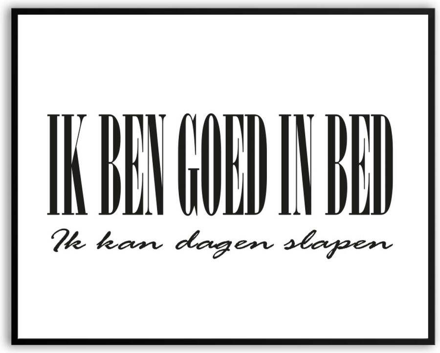 Luneno Ik ben goed in bed fotolijst met glas 50 x 70 cm Prachtige kwaliteit slapen lui chillen relax Woonkamer Slaapkamer Harde lijst Glazen plaat inclusief ophangsysteem Grappige Poster Foto op hoge kwaliteit uitgeprint