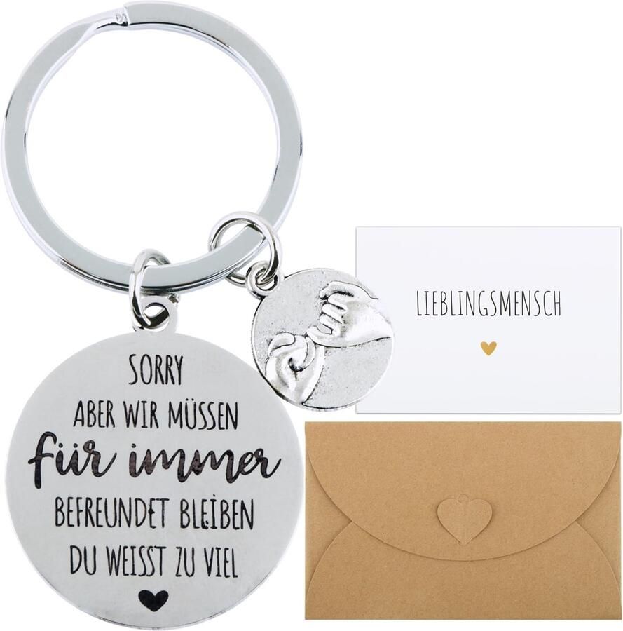 Keychain friendship german and greeting card with envelope Sorry but we have to stay satisfied forever you know too much