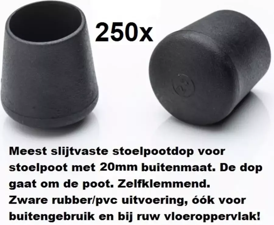 King of Chairs 250 stuks Stoelpootdop omdop 20mm PVC zware kwaliteit. Stoelpootdoppen. Ombuis. Pootdop. Pootdoppen. Vloerglijder