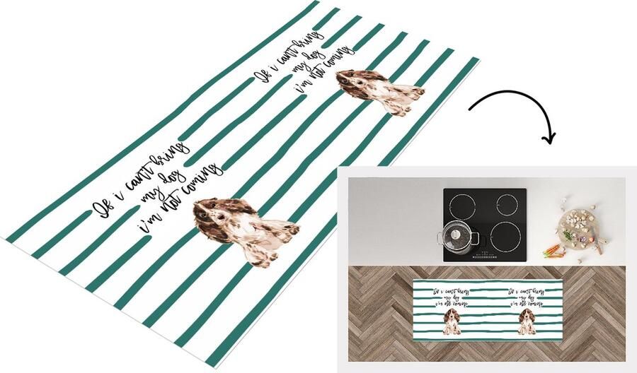 KitchenYeah Keukenloper Loper keuken Hond Spreuken If I can't bring my dog I'm not coming Quotes 120x50 cm Keukenloper vinyl
