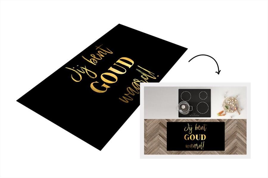 KitchenYeah Keukenloper Loper keuken Jij bent goud waard Quotes Spreuken 120x60 cm Keukenloper vinyl