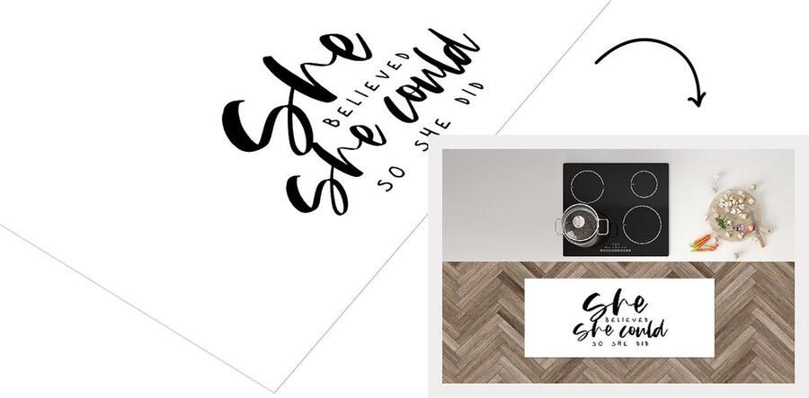 KitchenYeah Keukenloper Loper keuken Quotes She believed she could so she did Spreuken 120x50 cm Keukenloper vinyl