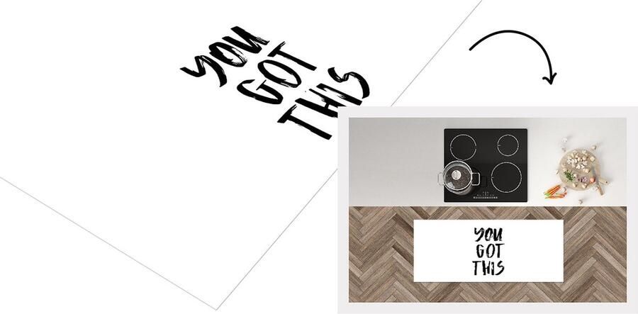 KitchenYeah Keukenloper Loper keuken Quotes You got this Spreuken 120x50 cm Keukenloper vinyl