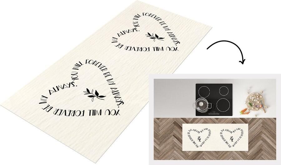 KitchenYeah Keukenloper Loper keuken Quotes You will forever be my always Liefde Spreuken 120x50 cm Keukenloper vinyl