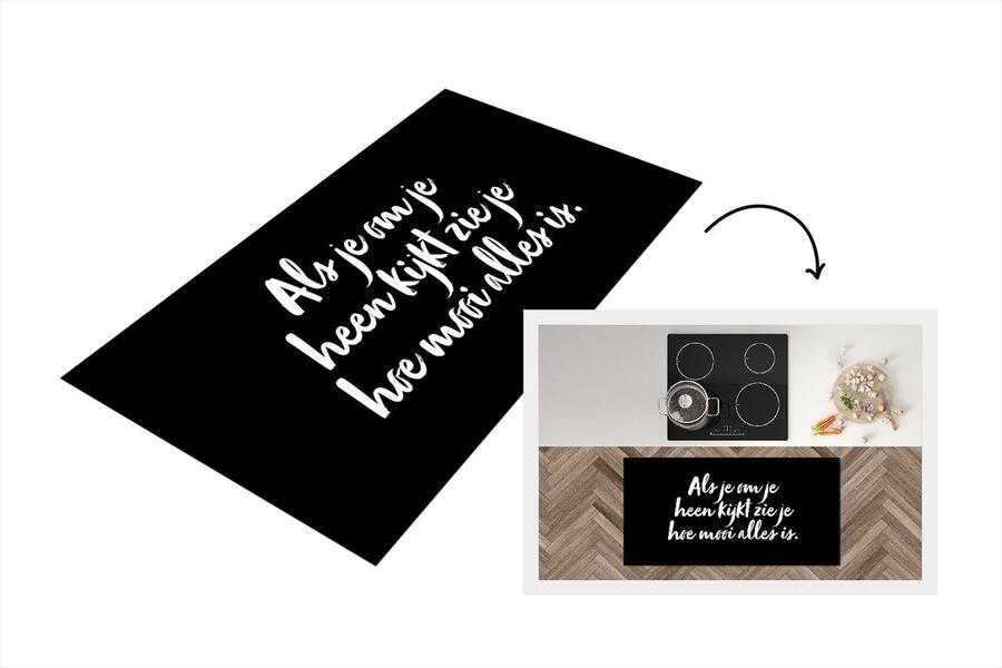 KitchenYeah Keukenloper Loper keuken Tekst Als je om je heen kijkt zie je hoe alles is Quotes 120x60 cm Keukenloper vinyl