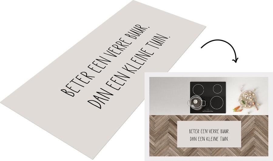 KitchenYeah Keukenloper Loper keuken Tekst Quotes Beter een verre buur dan een tuin Buren 120x50 cm Keukenloper vinyl