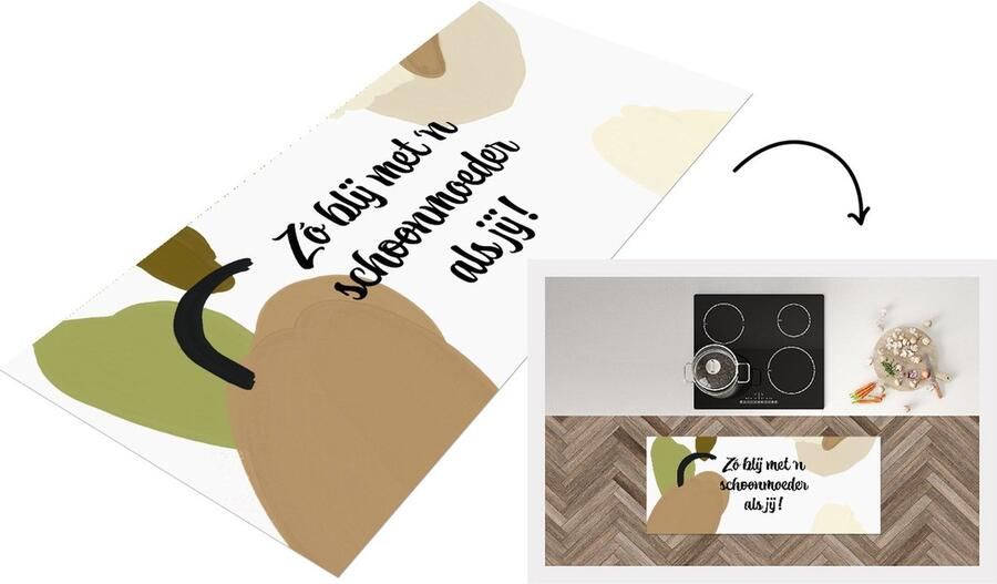 KitchenYeah Keukenloper Loper keuken Zo blij met 'n schoonmoeder als jij Spreuken Quotes Schoonmoeder 120x50 cm Keukenloper vinyl