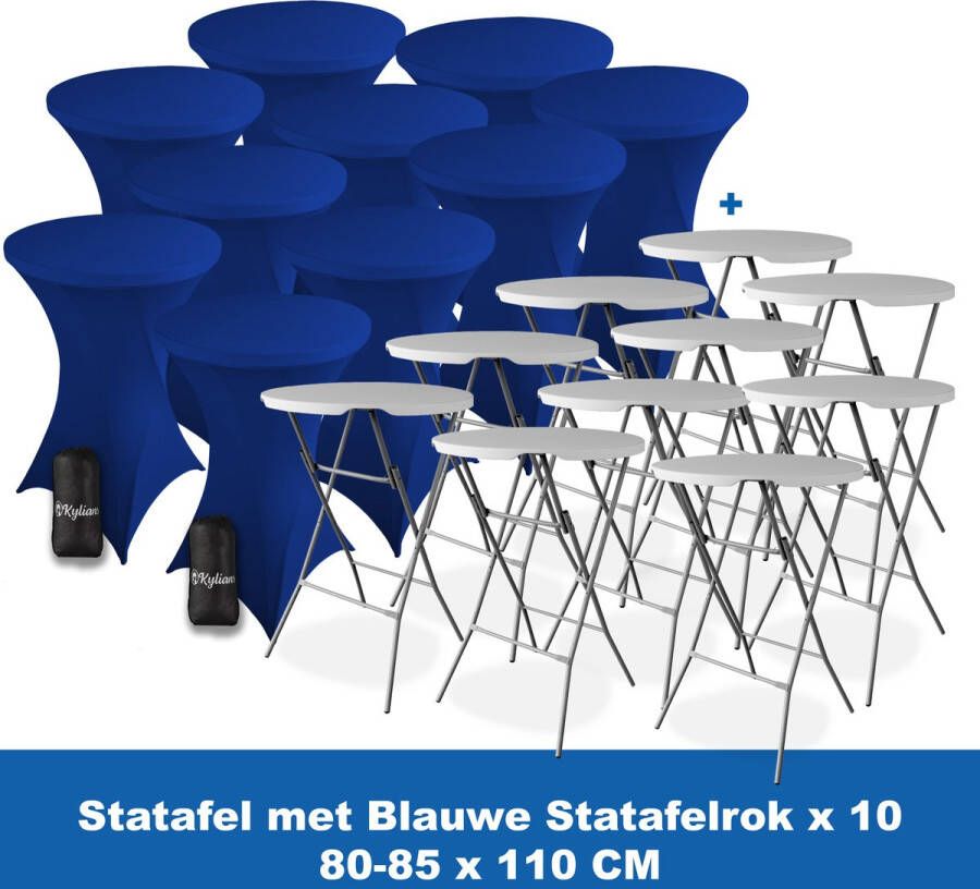 Kylians Statafel x 10 + Statafelrok Blauw x 10 ∅ 80-85 x 110 cm – Statafels Inklapbaar – Robuust + Weerbestendige Cocktailtafel + Stretch Hoes Tafelrok – Makkelijk op te bergen Inklapbare Partytafel – Evenement en Feest Tafel