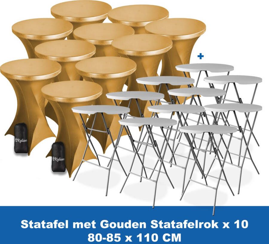 Kylians Statafel x 10 + Statafelrok Goud x 10 ∅ 80-85 x 110 cm – Statafels Inklapbaar – Robuust + Weerbestendige Cocktailtafel + Stretch Hoes Tafelrok – Makkelijk op te bergen Inklapbare Partytafel – Evenement en Feest Tafel