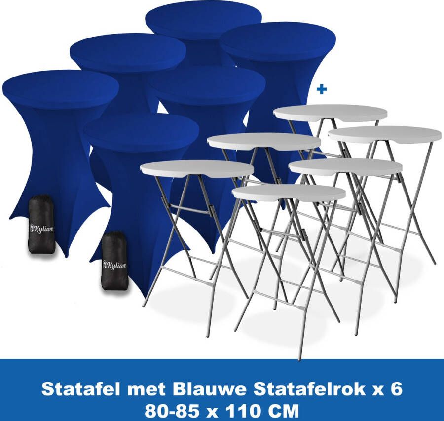 Kylians Statafel x 6 + Statafelrok Blauw x 6 ∅ 80-85 x 110 cm – Statafels Inklapbaar – Robuust + Weerbestendige Cocktailtafel + Stretch Hoes Tafelrok – Makkelijk op te bergen Inklapbare Partytafel – Evenement en Feest Tafel