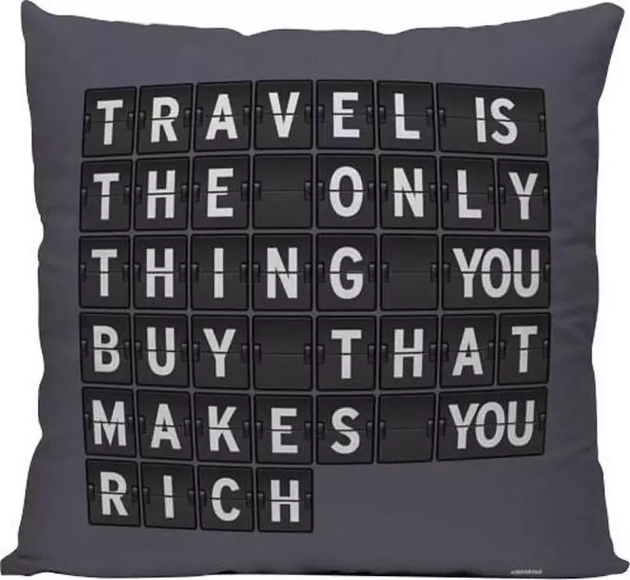 Meenemen Op Reis Travel Is The Only Thing You Buy Sierkussen 40 x 40 cm Reis Quote FlightBoard Stijl Reizen Vakantie Reisliefhebbers Reizigers Voor op de bank bed