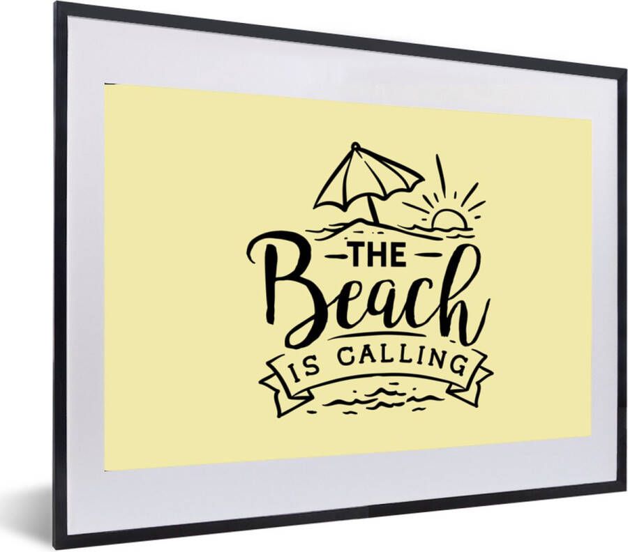 PosterMonkey Fotolijst incl. Poster Quotes Strand Parasol 60x40 cm Posterlijst