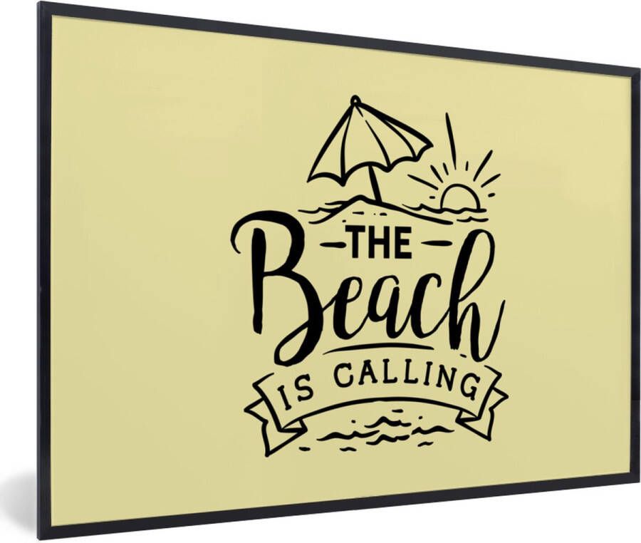 PosterMonkey Fotolijst incl. Poster Quotes Strand Parasol 90x60 cm Posterlijst