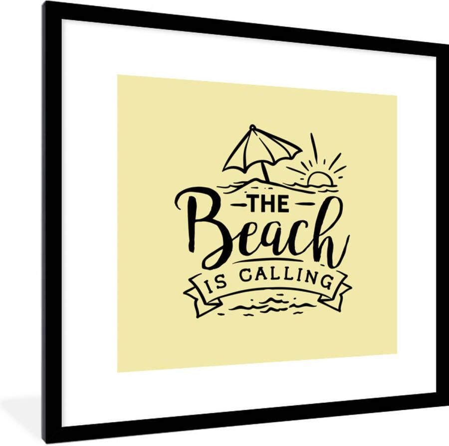 PosterMonkey Fotolijst incl. Poster Strand Parasol Quotes 40x40 cm Posterlijst