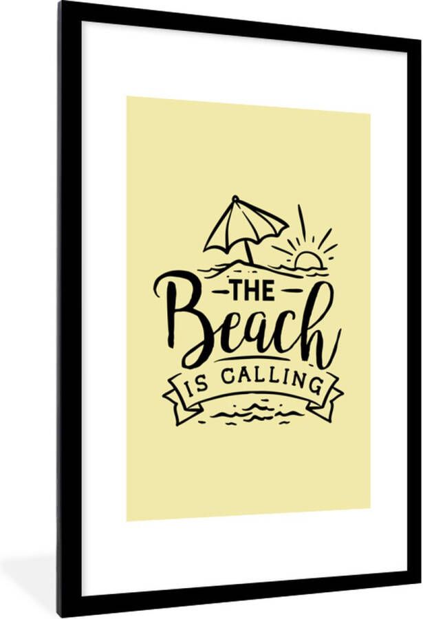 PosterMonkey Fotolijst incl. Poster Zomer Strand Parasol Spreuken 80x120 cm Posterlijst