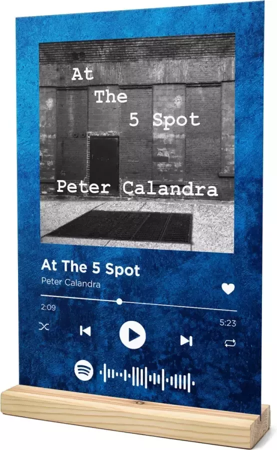 Songr Spotify Muziek Bordje At The 5 Spot Peter Calandra 20x30 Blauw Dibond Aluminium Plaat Cadeau Tip voor Man en Vrouw