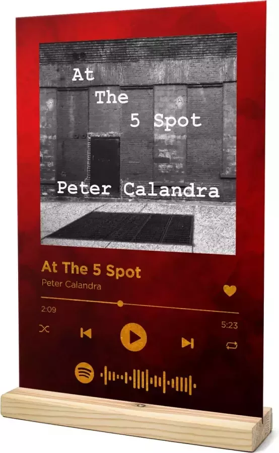 Songr Spotify Muziek Bordje At The 5 Spot Peter Calandra 20x30 Rood Dibond Aluminium Plaat Cadeau Tip voor Man en Vrouw