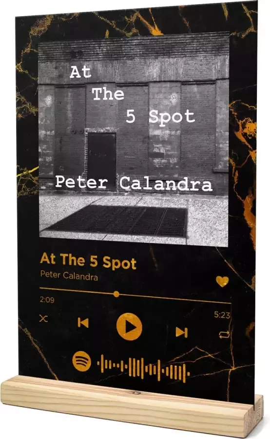 Songr Spotify Muziek Bordje At The 5 Spot Peter Calandra 20x30 Zwart Goud Dibond Aluminium Plaat Cadeau Tip voor Man en Vrouw