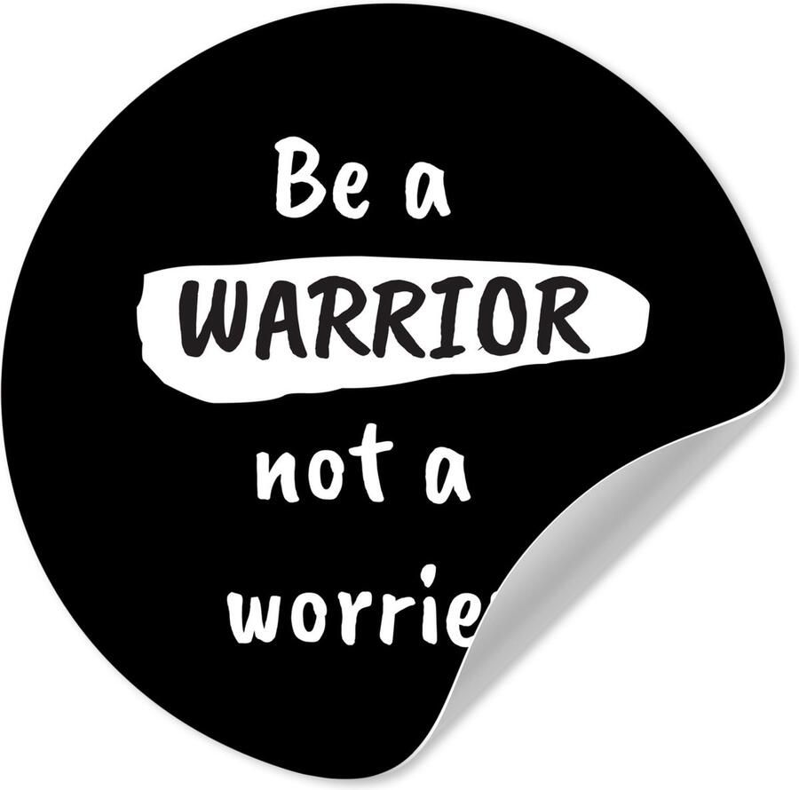 StickerSnake WallCircle Behangcirkel 50x50 cm Muurstickers Spreuken Strijder Daily life quote Twijfelaar Be a warrior not a worrier Muurcirkel woonkamer Wandcirkel slaapkamer Kamer decoratie zelfklevend Muurdecoratie accessoires
