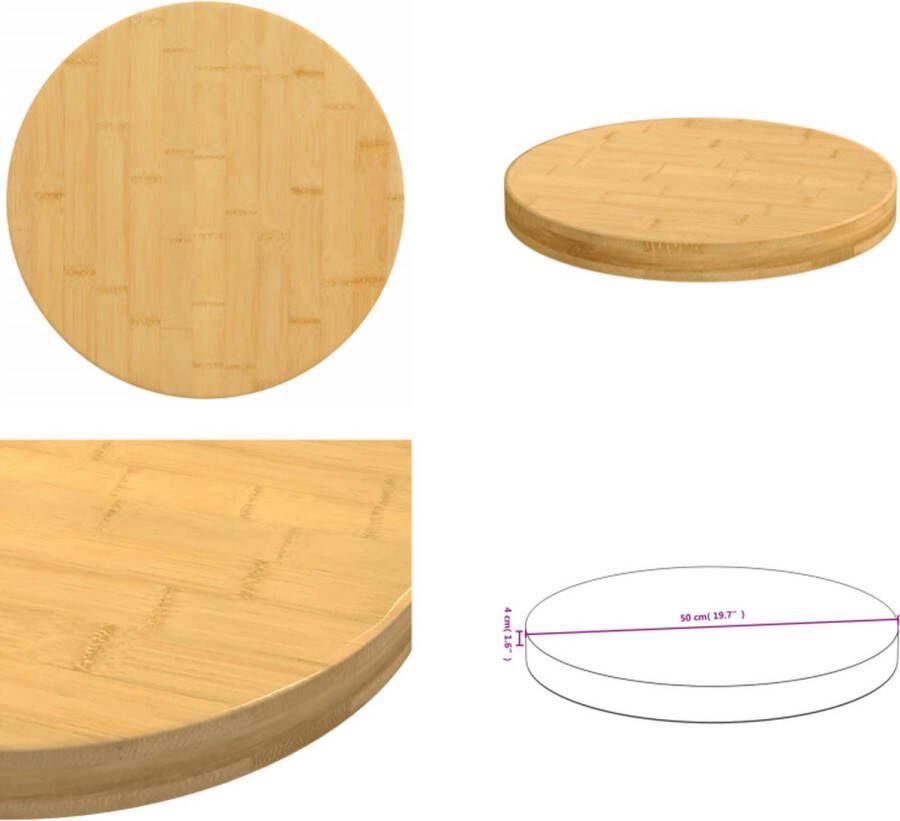 VidaXL Tafelblad Ø 50x4 cm bamboe Tafelblad Tafelbladen Vervangend Tafelblad Blad