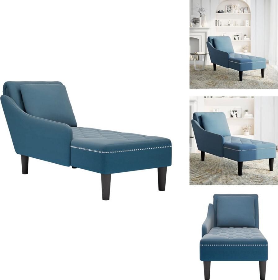 VidaXL Chaise Longue Chaise Longues Chaise Lounge Stoel Chaise Lounge Bank Stoel Chaise longue met kussen en rechterarmleuning fluweel blauw