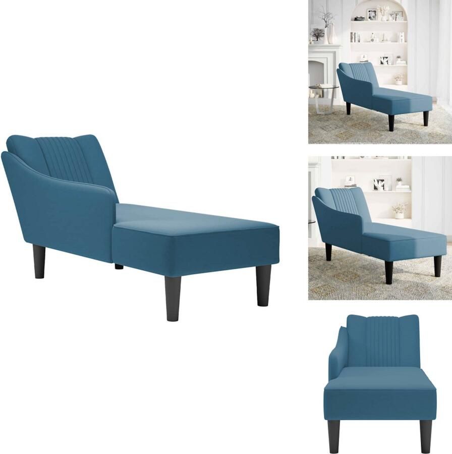 VidaXL Chaise Longue Chaise Longues Chaise Lounge Stoel Chaise Lounge Fauteuil Chaise longue met rechterarmleuning fluweel blauw