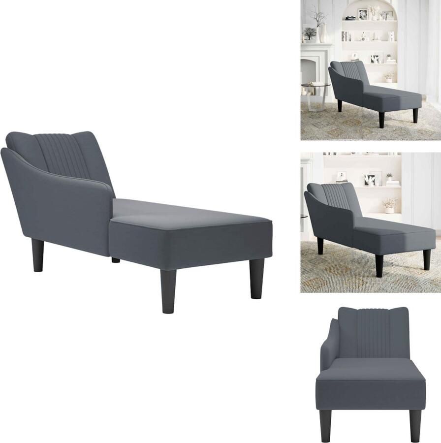 VidaXL Chaise Longue Chaise Longues Chaise Lounge Stoel Chaise Lounge Fauteuil Chaise longue met rechterarmleuning fluweel donkergrijs