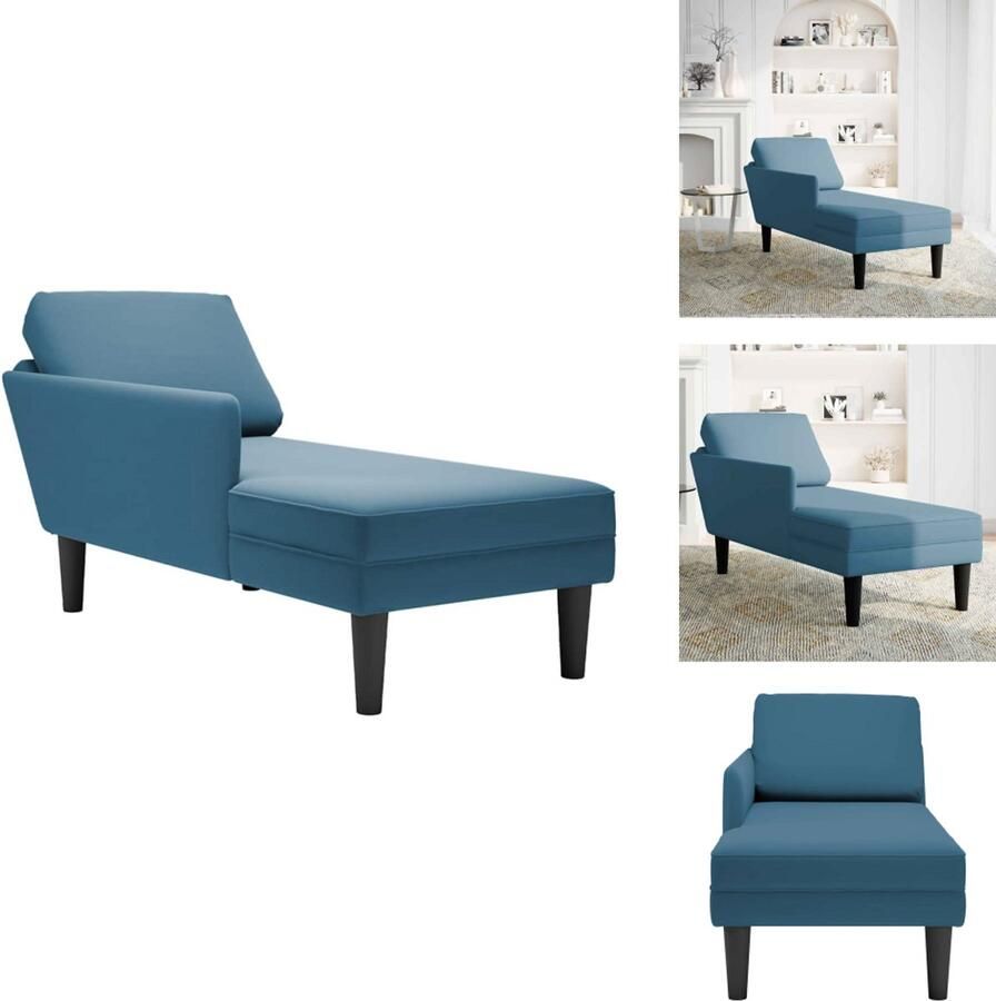VidaXL Chaise Longue Chaise Longues Chaise Lounge Stoel Chaise Lounge Fauteuil Chaise longue met kussen en rechterarmleuning fluweel blauw