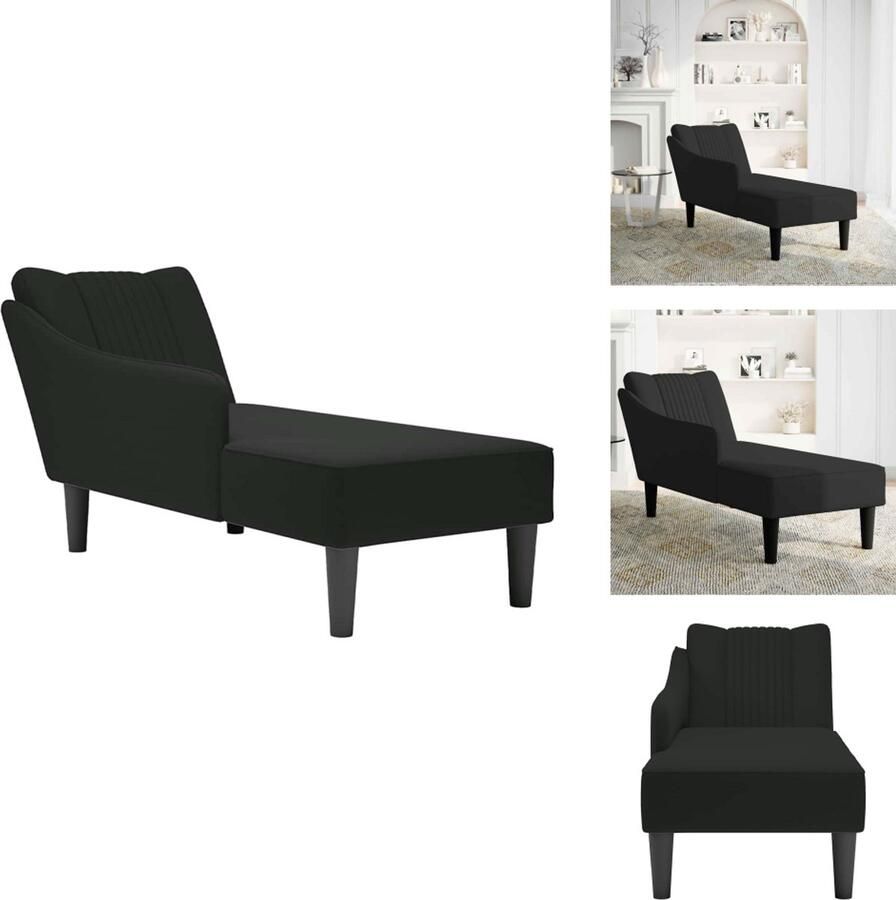 VidaXL Chaise Longue Chaise Longues Chaise Lounge Stoel Chaise Lounge Fauteuil Chaise longue met rechterarmleuning fluweel zwart