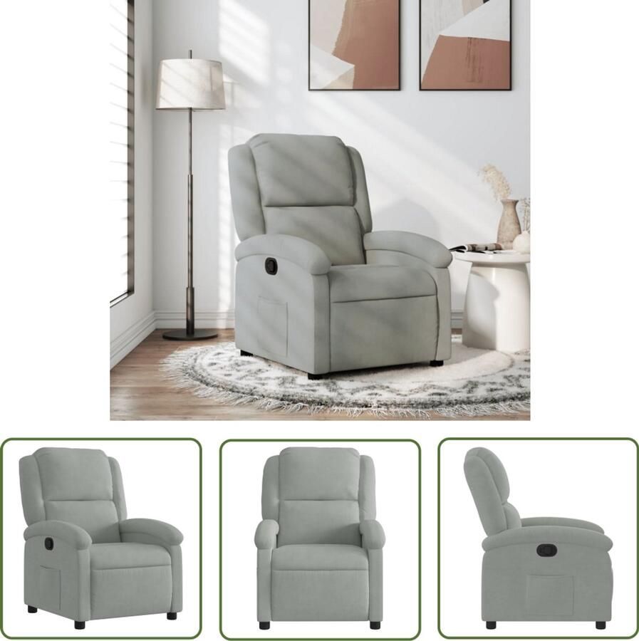The Living Store Fauteuil verstelbaar fluweel lichtgrijs Verstelbare Fauteuil Fauteuils Lounge Stoel Relaxfauteuil Fluweelfauteuil