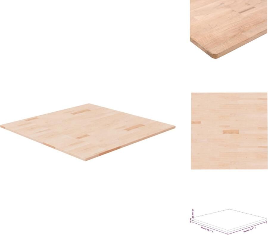 VidaXL Tafelblad Tafel Houten Tafelblad Tafels Tafelblad vierkant 80x80x1 5 cm onbehandeld massief eikenhout