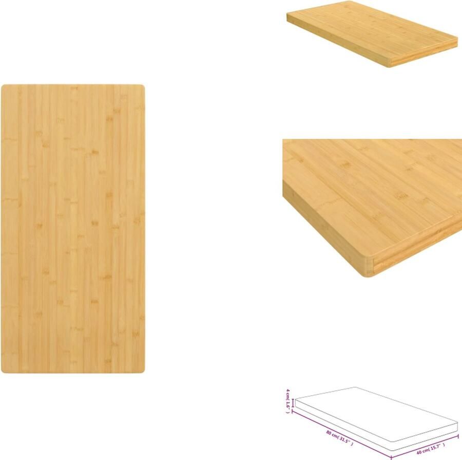 VidaXL Bamboe Tafelblad 40 x 80 x 4 cm Duurzaam materiaal Veelzijdig Afgeronde randen Eenvoudig schoon te maken oppervlak Tafelonderdeel