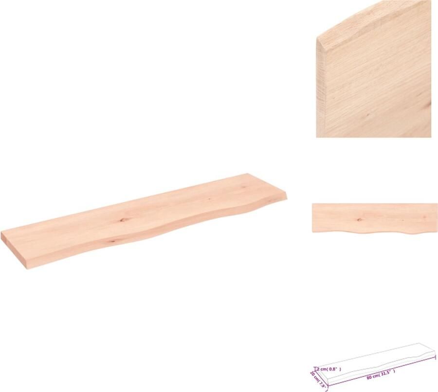 VidaXL Wandplank Eikenhout 80 x 20 x 2 cm Rustieke stijl Onbehandeld Met natuurlijke rand Wandsteun