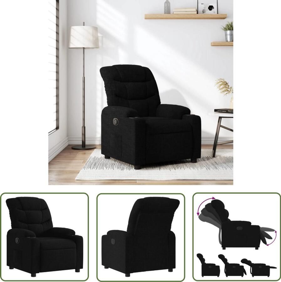 The Living Store Fauteuil verstelbaar stof zwart Comfortabele Fauteuil Verstelbare Stoel Lounge Stoel Relaxfauteuil Leesstoel