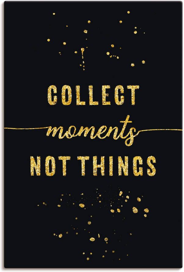 Artland Artprint GOUD verzamel momenten geen dingen als artprint op linnen poster in verschillende formaten maten