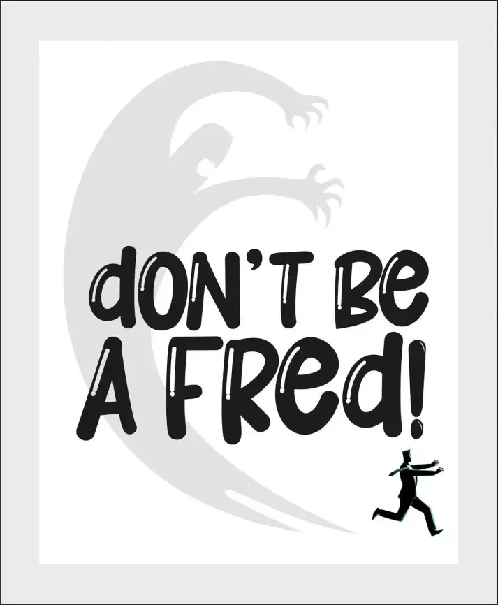 Queence Wanddecoratie DON'T BE A FRED! (1 stuk) - Foto 4