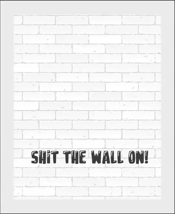 Queence Wanddecoratie SHIT THE WALL ON! (1 stuk) - Foto 4