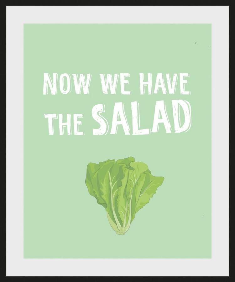 Queence Wanddecoratie NOW WE HAVE THE SALAD HD premium posterdruk incl. houten lijst (1 stuk) - Foto 2