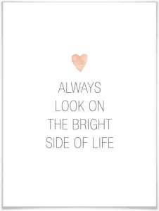 Wall-Art Poster Bright side of life Poster artprint wandposter (1 stuk)