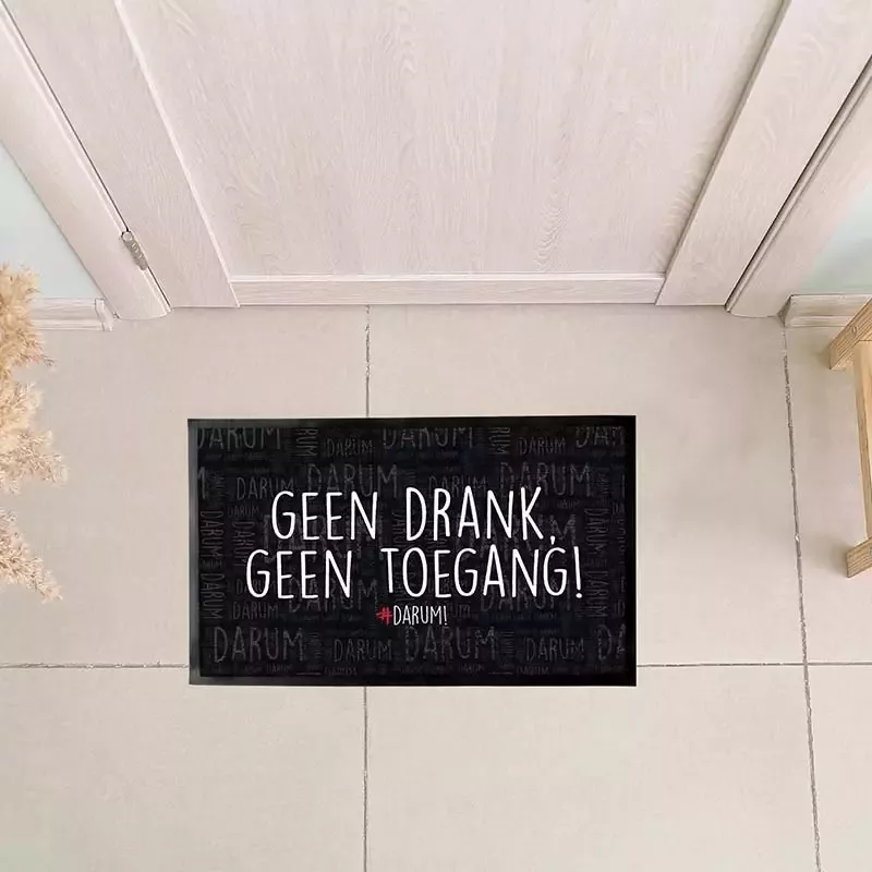 #DARUM! Deurmat Geen drank geen toegang